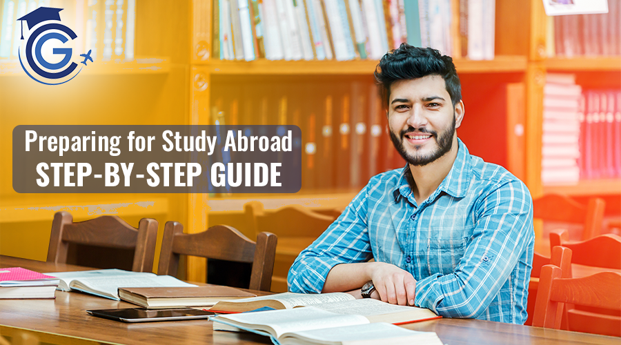 Preparing for Study Abroad - Step-by-Step Guide